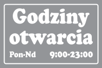 Naklejka "godziny otwarcia" 30cm x 20cm Wersja Poniedziałek - Niedziela UWAGA klejona od środka