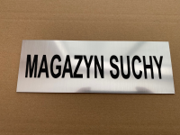 Tabliczka "Magazyn suchy" 20cm x 7cm